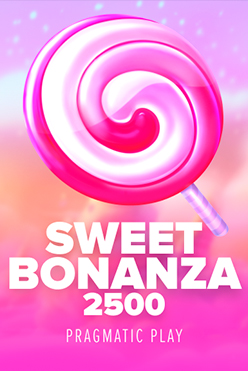 Sweet Bonanza 2500